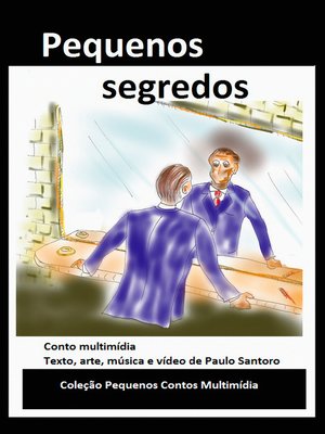 cover image of Pequenos segredos